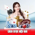 Cách Cược Hiệu Quả